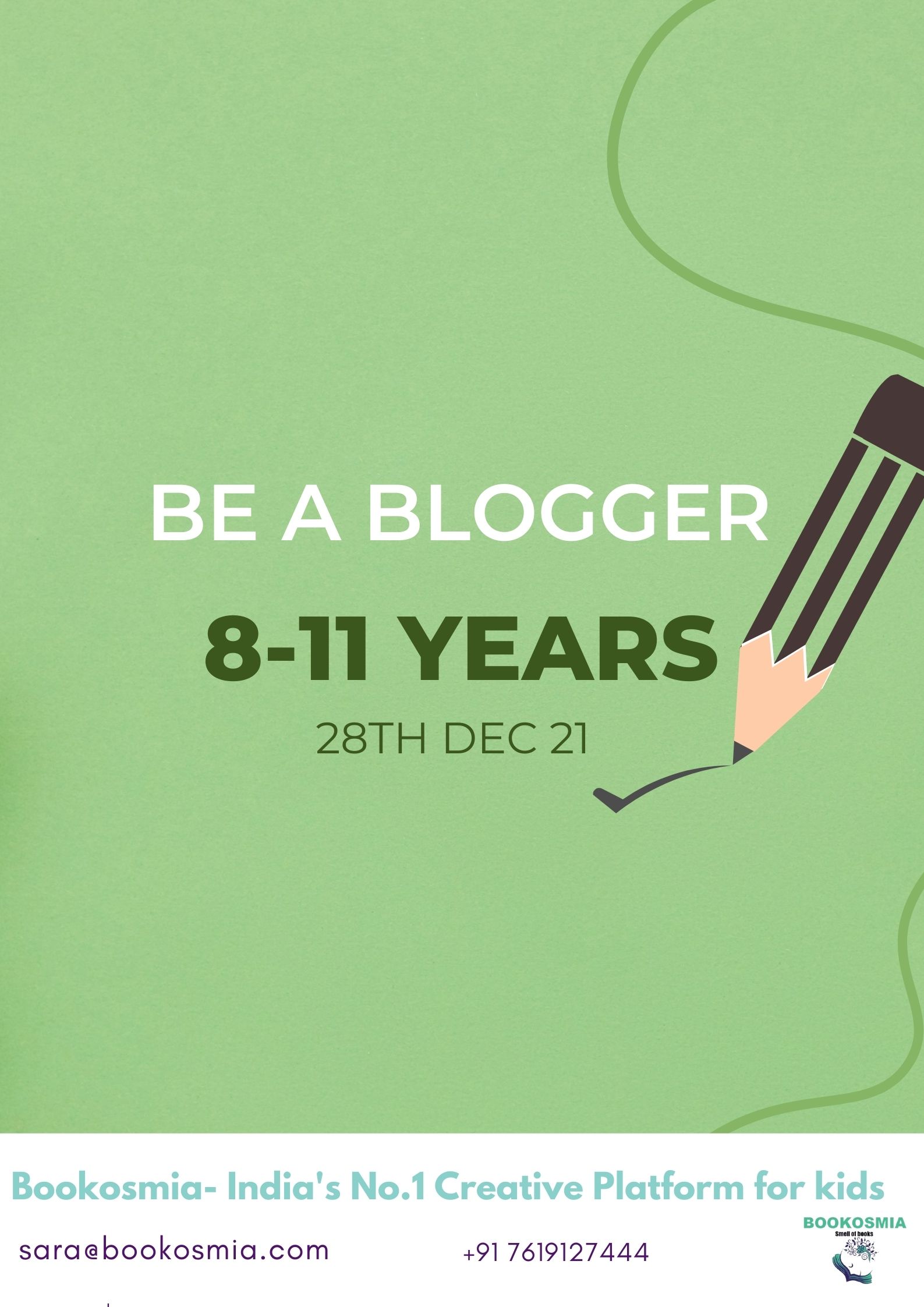 Be A Blogger- 8-11 years