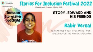Kabir Vernal Inclusion Fest storyteller
