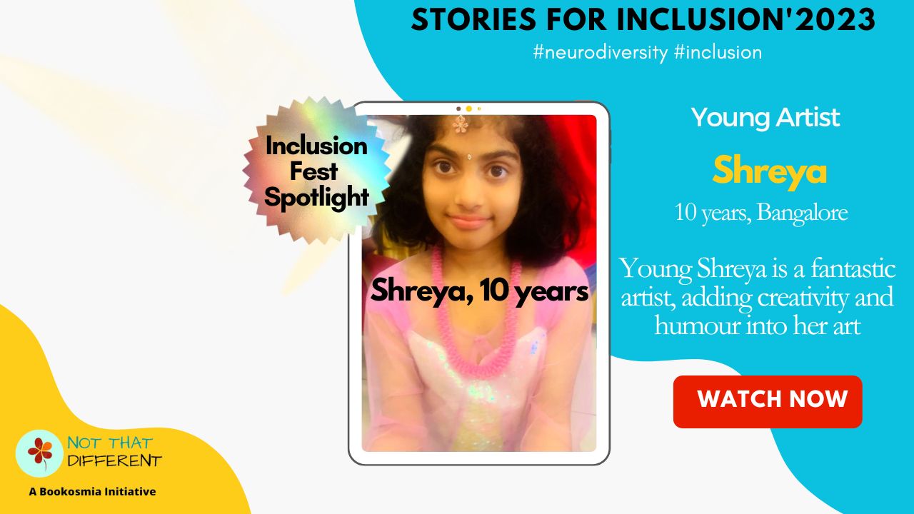 Shreya Inclusion Fest Spotlight neurodiverse