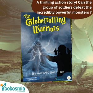 Globetrotting Warriors Thriller for children Bookosmia