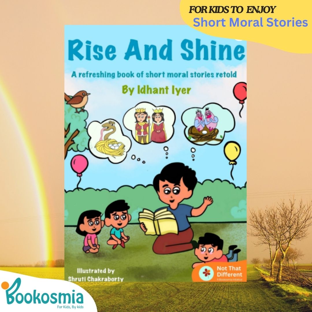 Rise And Shine Moral Stories for Children Bookosmia