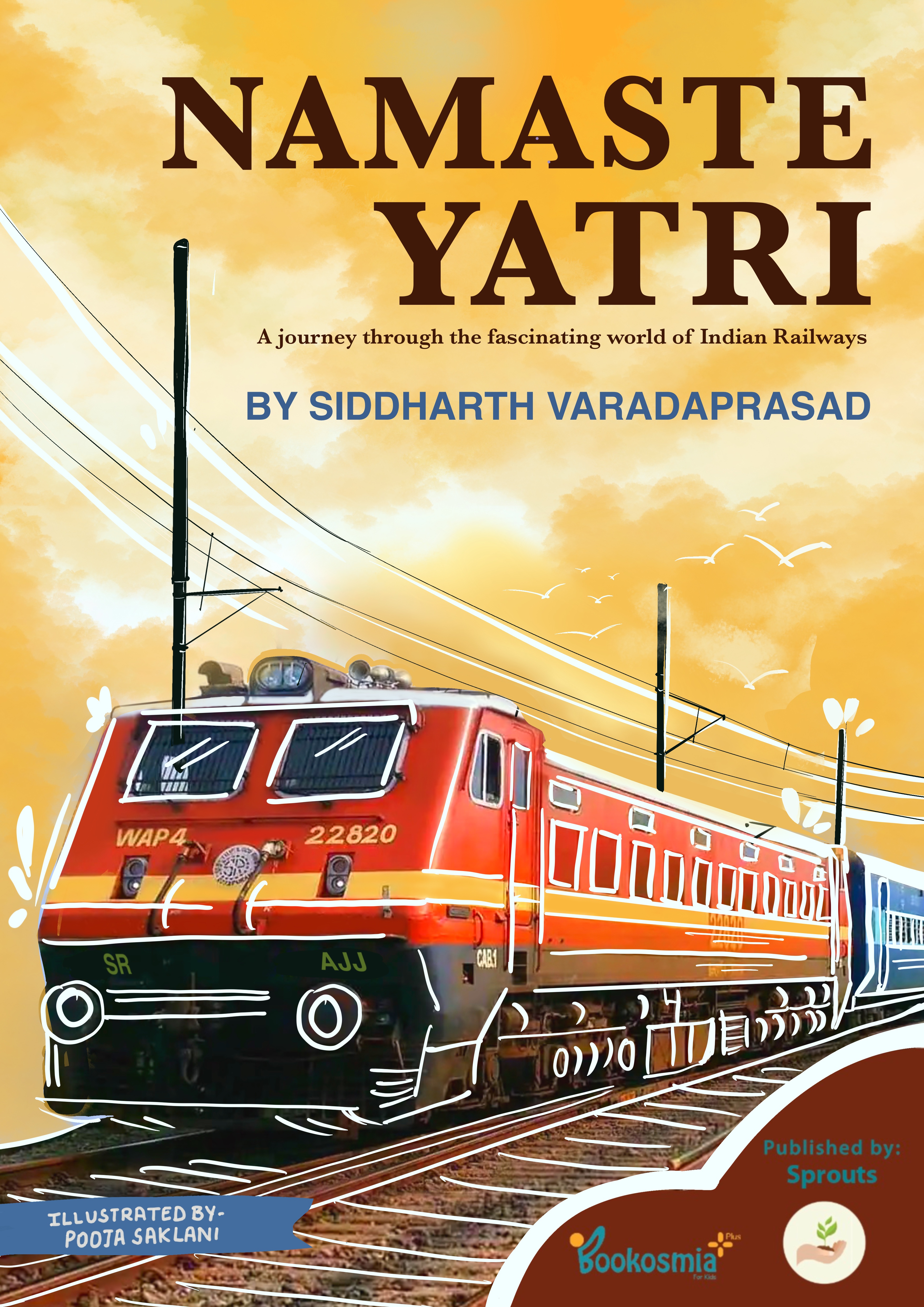 Namaste Yatri Indian Railways childrens book