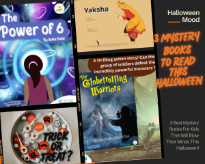 3 Best Mystery Books For Kids That Will Blow Their Minds This Halloween! I Blog By Team Bookosmia