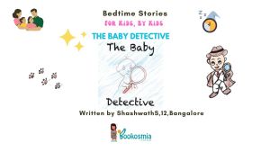 Bedtime Story I The Baby Detective