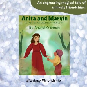 Anita and Marvin fantasy tale of friendship