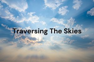 Traversing The Skies I Poem By Shay, 12, Kolkata