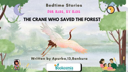 Bedtime Story I The Crane Who Saved The Forest By Apurba, Bankura