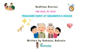 Bedtime Story I Treasure Hunt At Grandpa’s House By Sahana