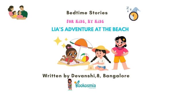 Bedtime Story I Lia's Adventure At The Beach By Devanshi
