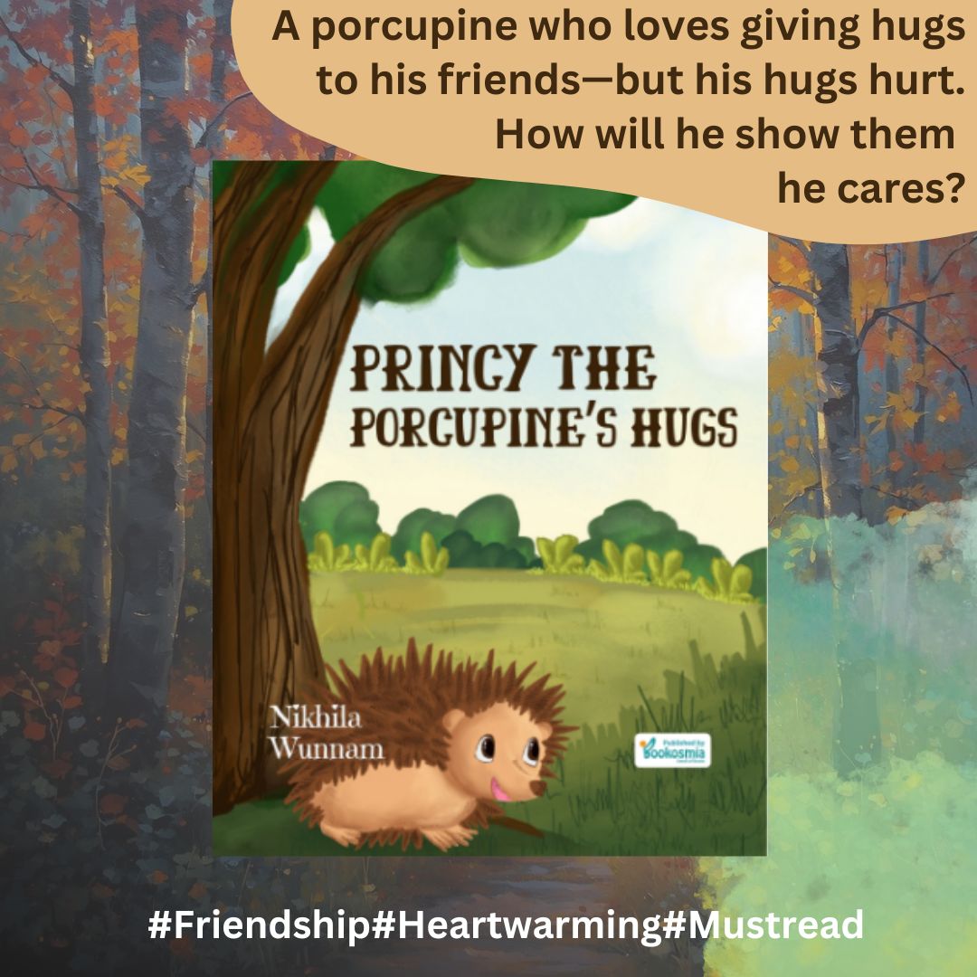 Princy The Porcupine's Hugs I Heartwarming Children’s Picture Book